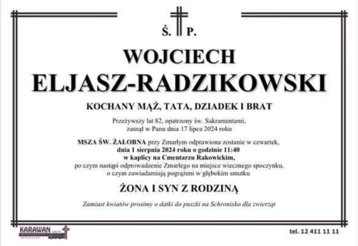 Zmarł Wojciech Eljasz Radzikowski